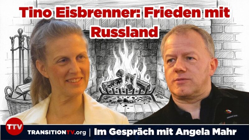 Mein Gespräch mit Tino Eisbrenner: Frieden mit Russland (Transition TV)