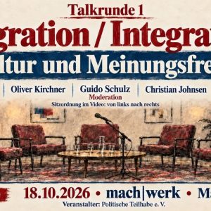Talkrunde: Migration, Integration, Kultur und Meinungsfreiheit (Magdeburger Friedensfestival, 18.10.2026)
