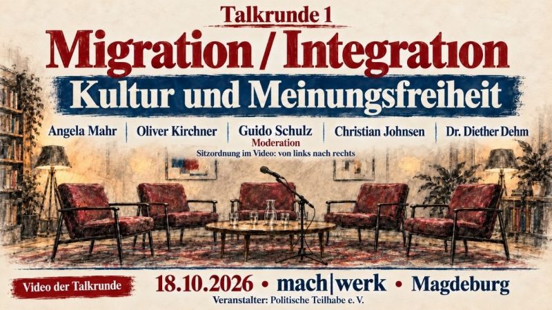 Talkrunde: Migration, Integration, Kultur und Meinungsfreiheit (Magdeburger Friedensfestival, 18.10.2026)